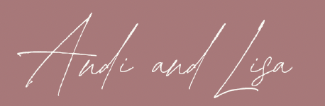 Andi and Lisa Signature